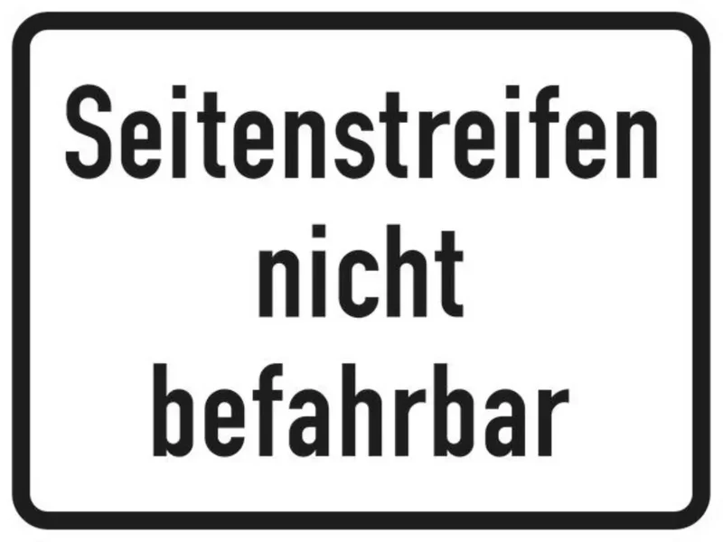 Verkehrszeichen VZ1007-60 Seitenstreifen nicht befahrbar