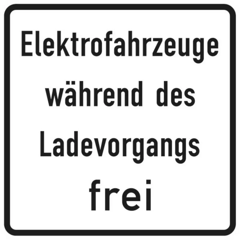 Verkehrszeichen VZ1026-60 Elektrofahrzeuge während des Ladevorgangs frei