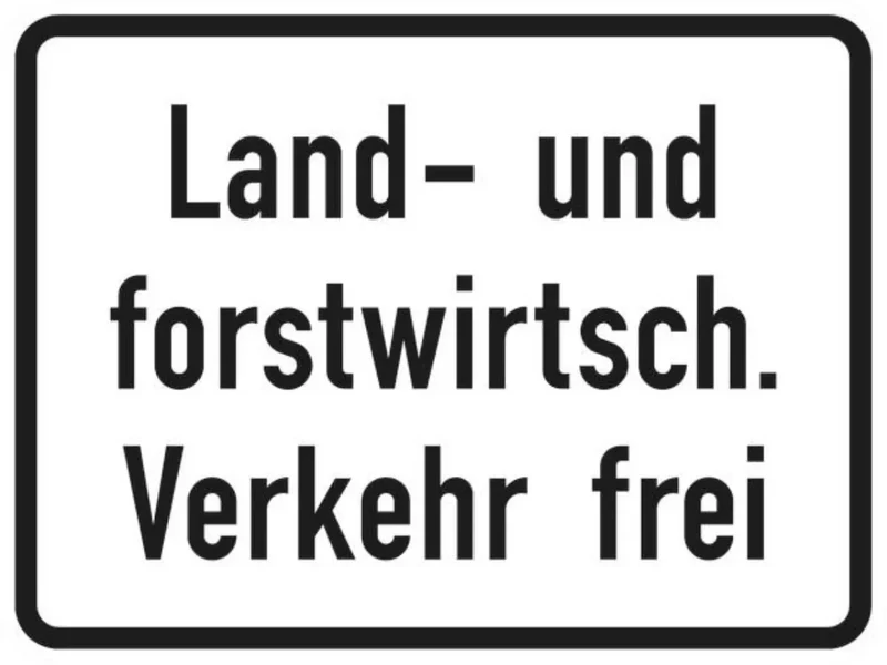 Verkehrszeichen VZ1026-38 Land- und Forstwirtschaftlicher Verkehr frei