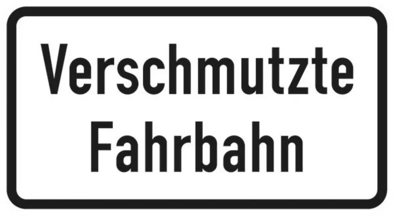 Verkehrszeichen VZ1007-35 Verschmutzte Fahrbahn