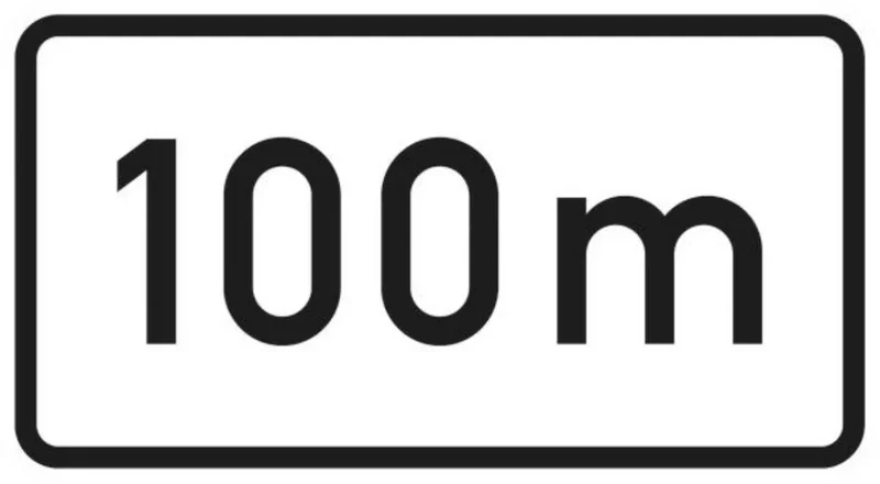 Verkehrszeichen VZ1004-30 Entfernungsangabe in m (nur volle 50er)