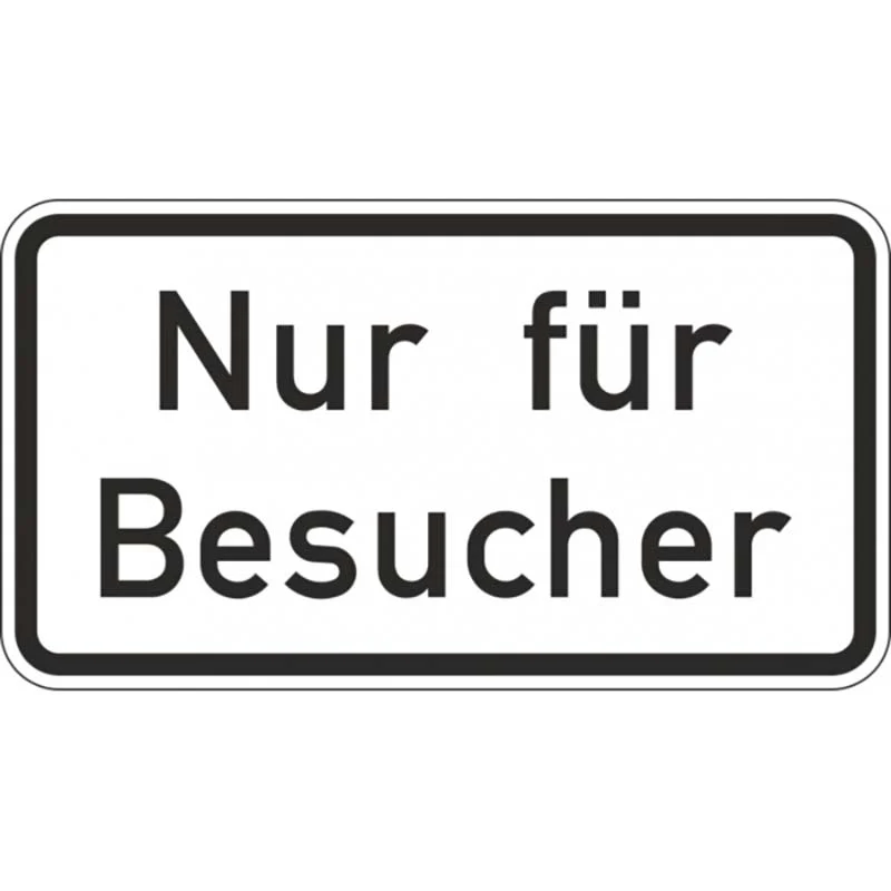 Warn- und Hinweisschild WH 2 – Nur für Besucher