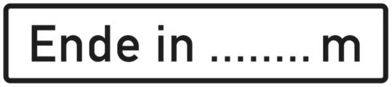 Verkehrszeichen VZ1013-52 Ende in ... m