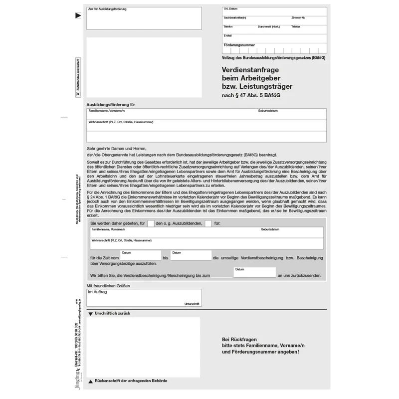 Verdienstanfrage beim Arbeitgeber bzw. Leistungsträger nach § 47 (5) BAföG, A4, 2-fach SD