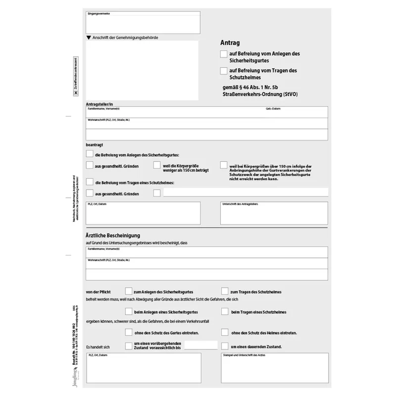 Antrag auf Ausnahmegenehmigung Befreiung Sicherheitsgurt/Schutzhelm gem. § 46 Abs. 1 Nr. 5b StVO, A4, 2-fach SD