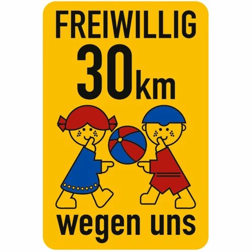 Kinderhinweisschild K3 Freiwillig 30 km, wegen uns 1000 x 650 mm