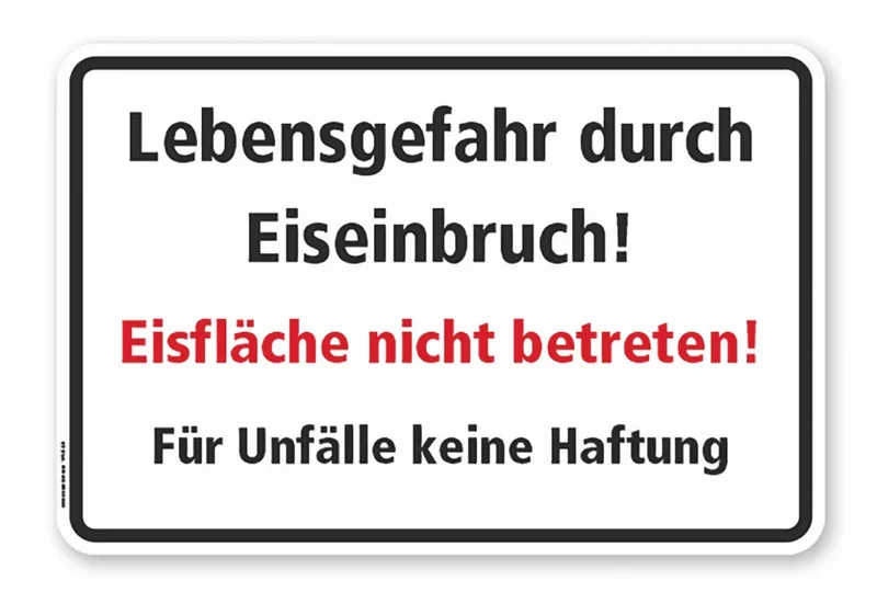 WH-E-08 - Lebensgefahr duch Eiseinbruch! Eisfläche nicht betreten! Für Unfälle keine Haftung, RA2