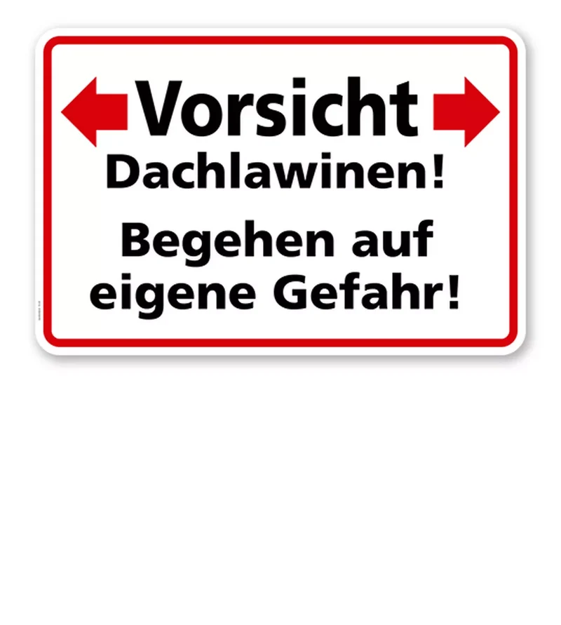 TX-A-40 - Vorsicht Dachlawinen! Begehen auf eigene Gefahr! RA2